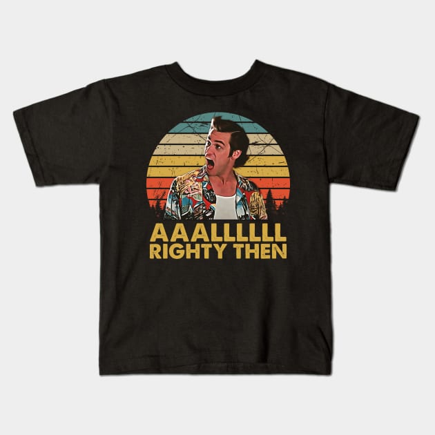 Vintage All Righty Then Kids T-Shirt by JorgeHigginsDesigns